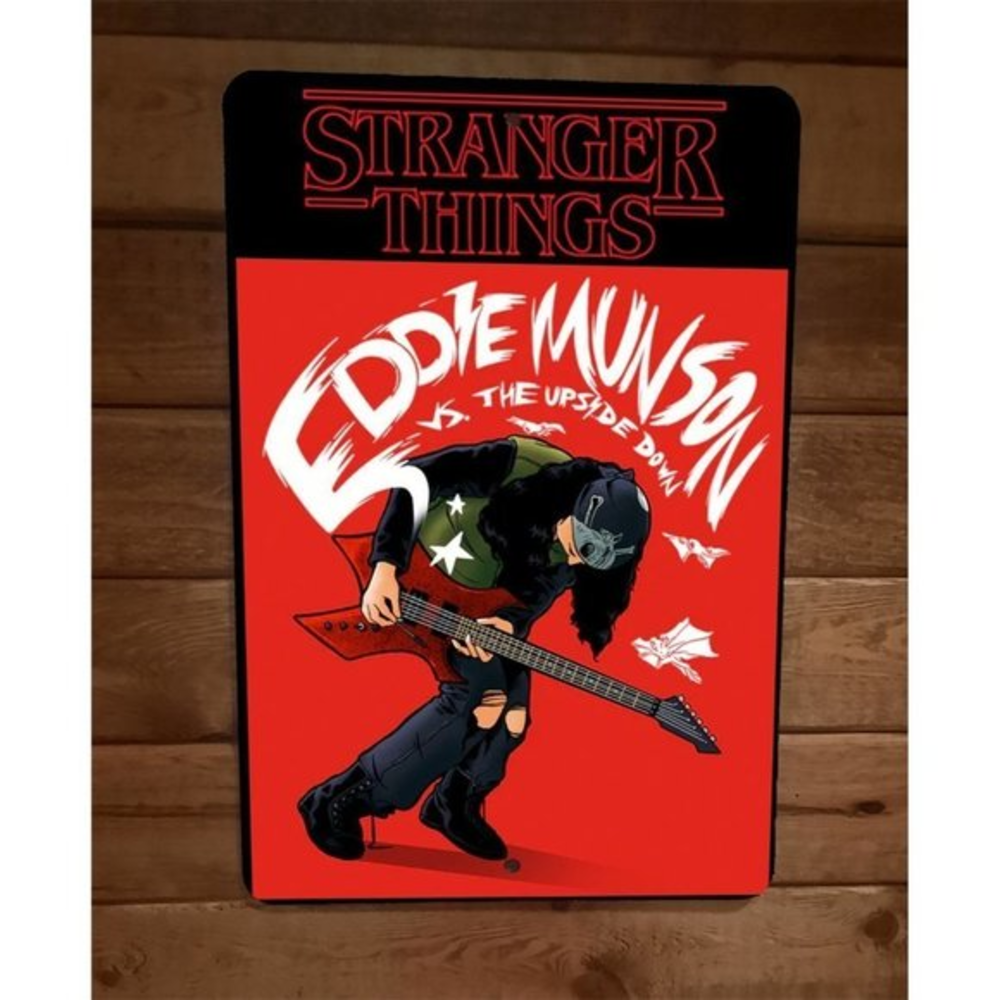Eddie Munson‎ vs the Upside Down Stranger Things 8x12 Metal Wall Sign